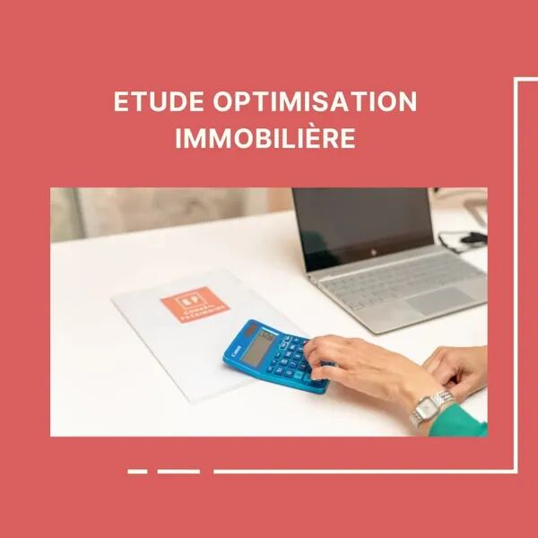 Etude optimisation immobilière